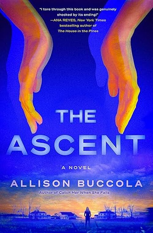 The Ascent by Allison Buccola