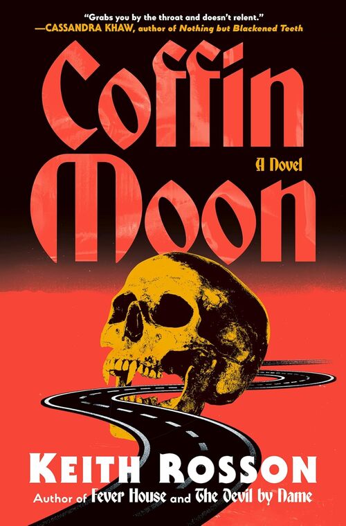 Coffin Moon by Keith Rosson