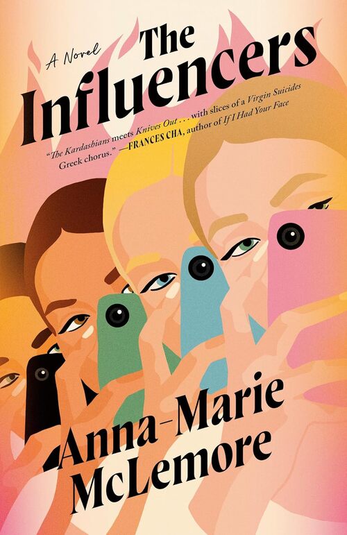 The Influencers by Anna-Marie McLemore