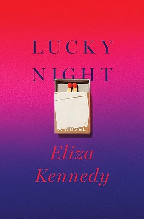Lucky Night by Eliza Kennedy