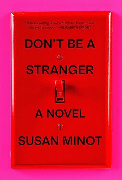 Don't Be a Stranger