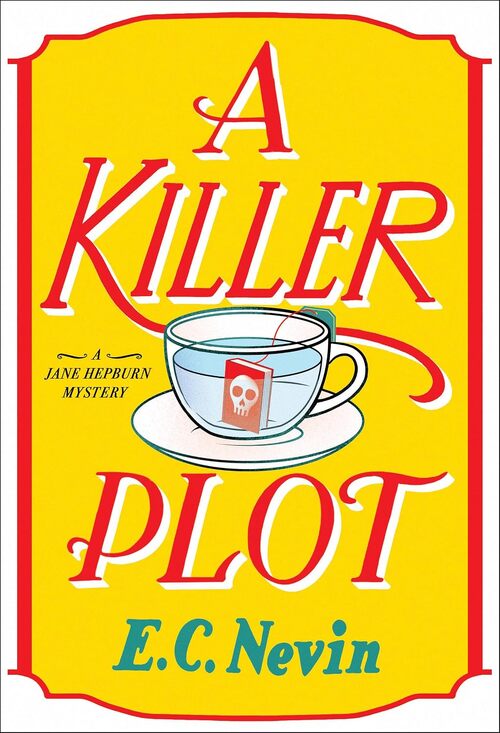 A Killer Plot by E.C. Nevin