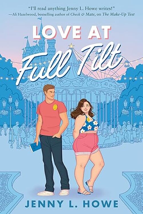 Love At Full Tilt by Jenny L. Howe