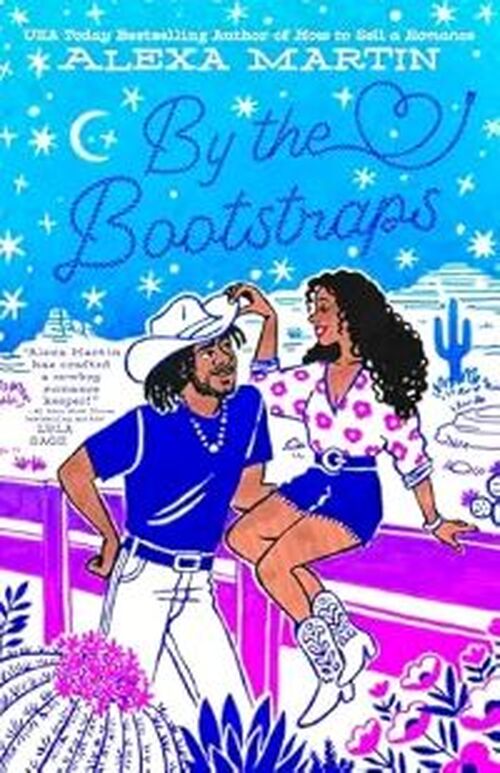 By The Bootstraps by Alexa Martin