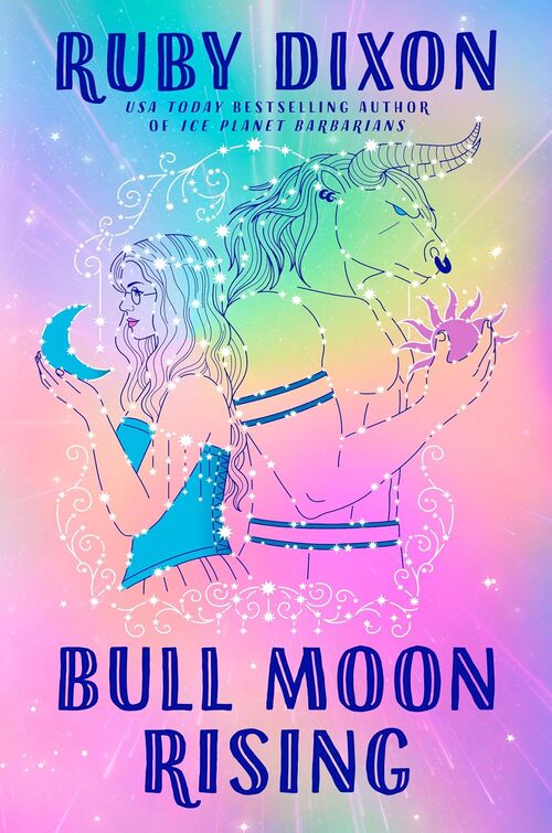 Bull Moon Rising by Ruby Dixon