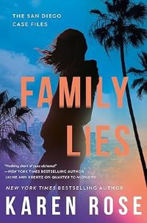 Family Lies by Karen Rose