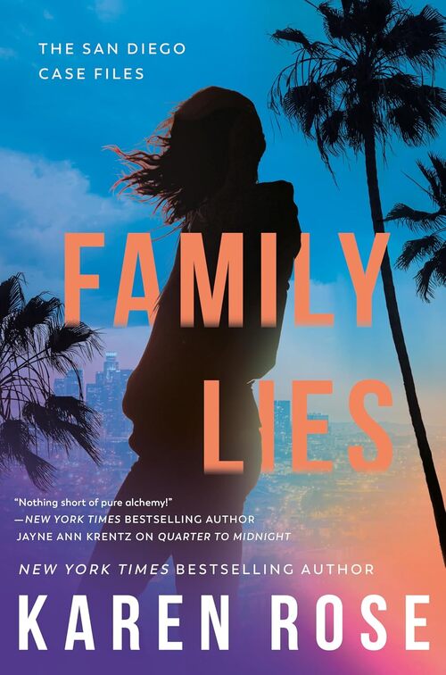 Family Lies by Karen Rose