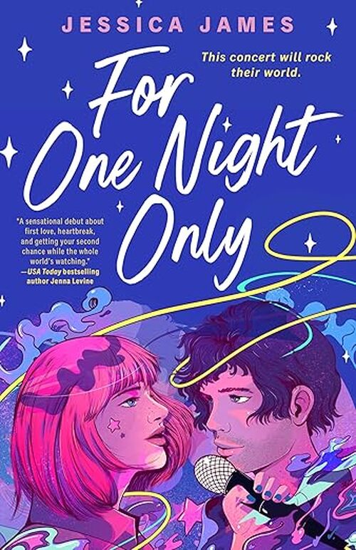 For One Night Only by Jessica M. James