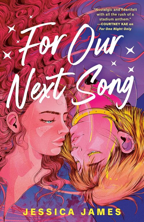 For Our Next Song by Jessica M. James