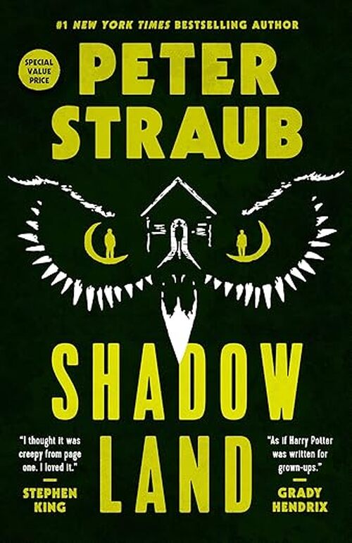 Shadowland by Peter Straub