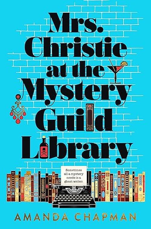 Mrs. Christie at the Mystery Guild Library by Amanda Chapman
