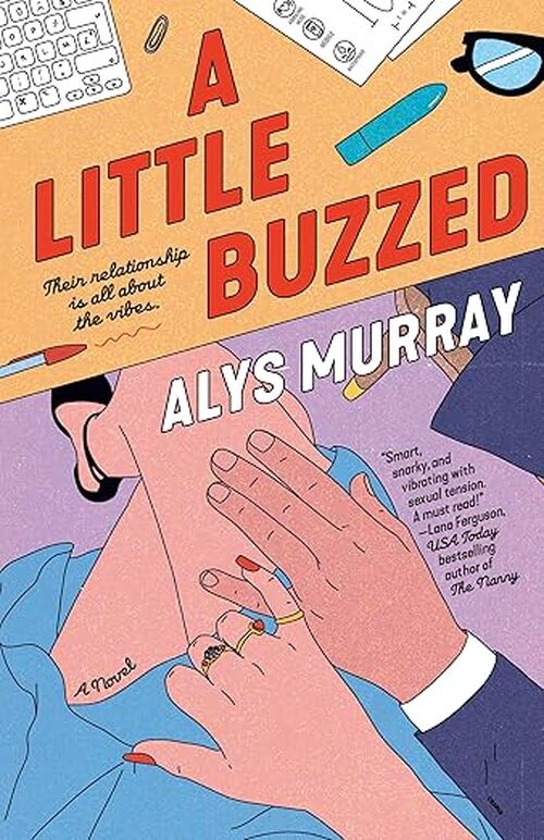 A Little Buzzed
