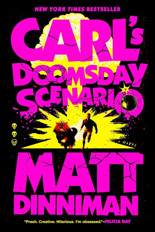 Carl's Doomsday Scenario by Matt Dinniman