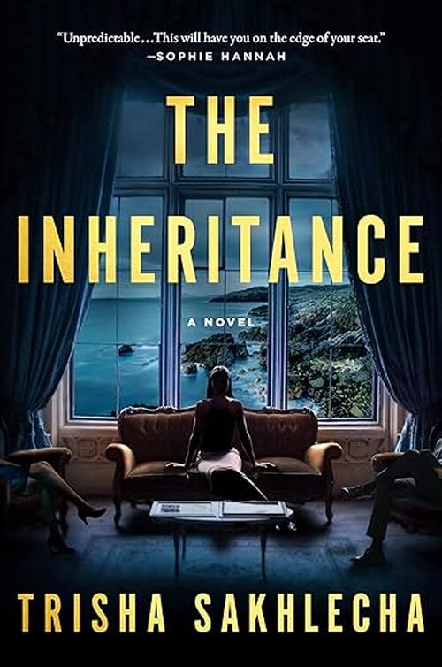 The Inheritance by Trisha Sakhlecha