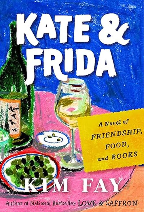 Kate & Frida by Kim Fay