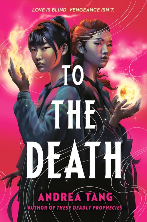 To the Death by Andrea Tang