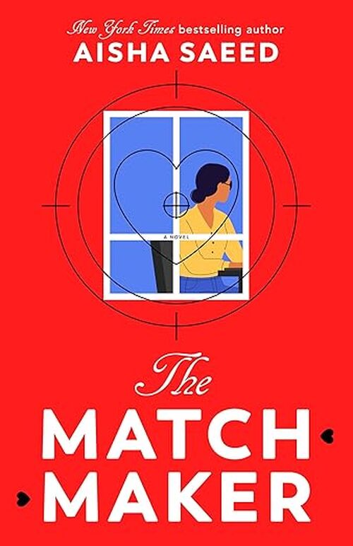 The Matchmaker by Aisha Saeed