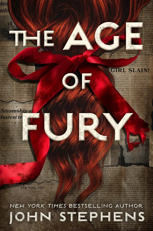 The Age of Fury by John Stephens