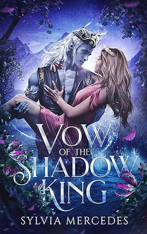 Vow of the Shadow King by Sylvia Mercedes