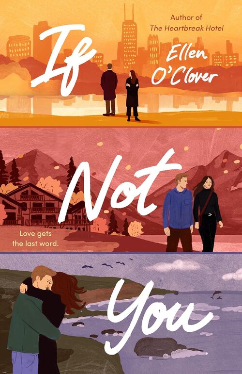 If Not You by Ellen O'Clover