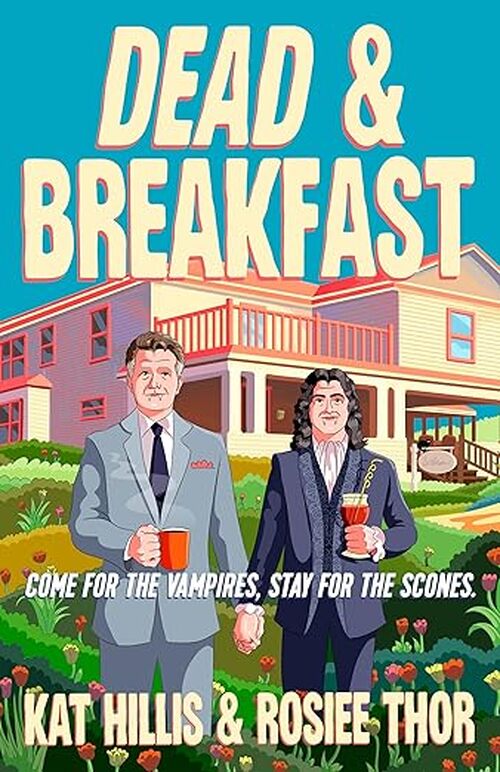 Dead & Breakfast by Kat Hillis
