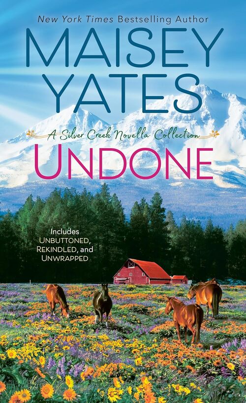 Undone by Maisey Yates