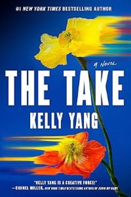 The Take by Kelly Yang