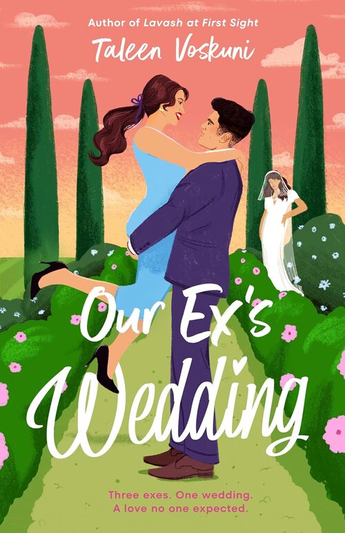 Our Ex's Wedding by Taleen Voskuni