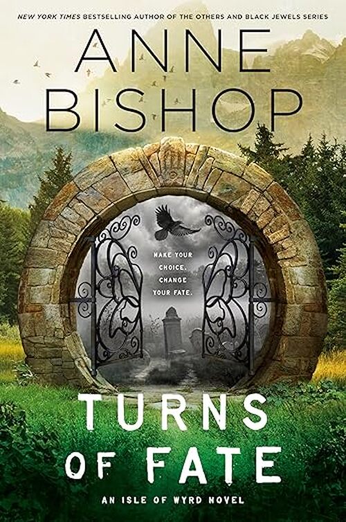 Turns of Fate by Anne Bishop