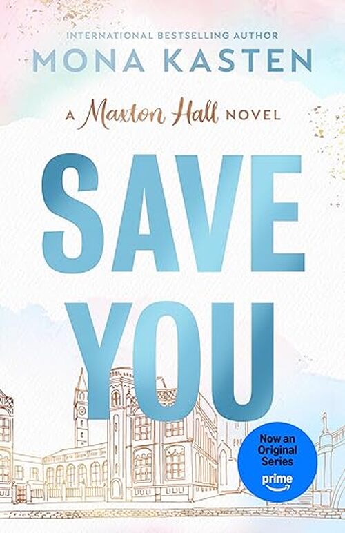 Save You by Mona Kasten