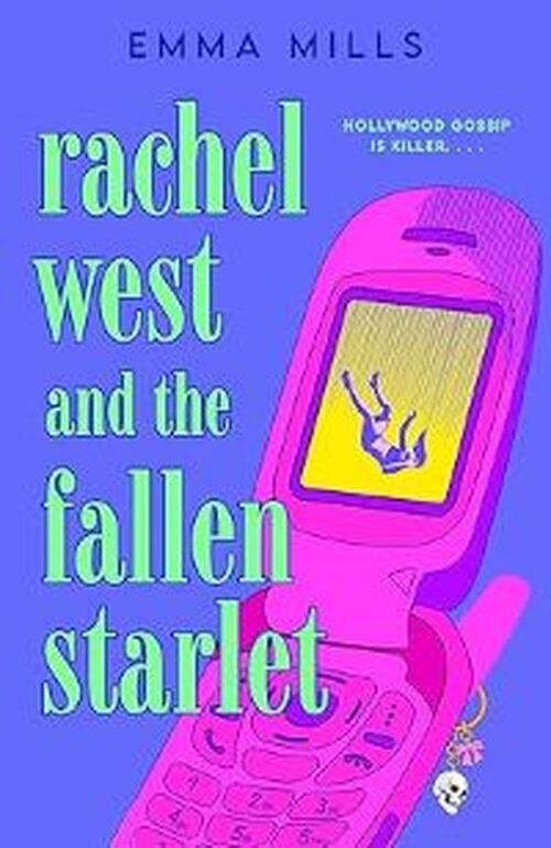 Rachel West and the Fallen Starlet by Christine Lakin