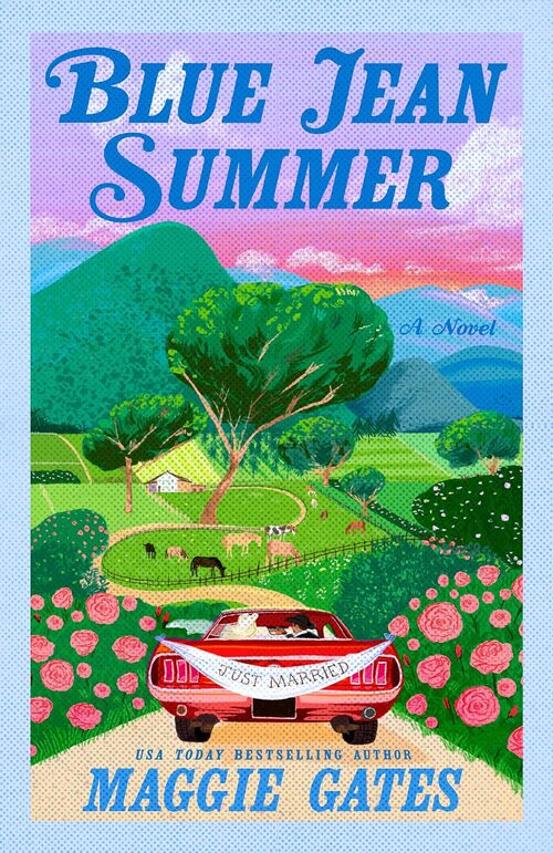 Blue Jean Summer by Maggie Gates