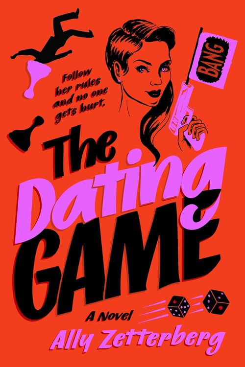 The Dating Game by Ally Zetterberg