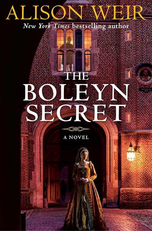The Boleyn Secret by Alison Weir