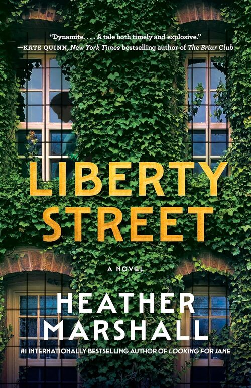 Liberty Street by Heather Marshall