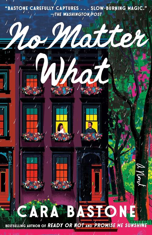 No Matter What by Cara Bastone