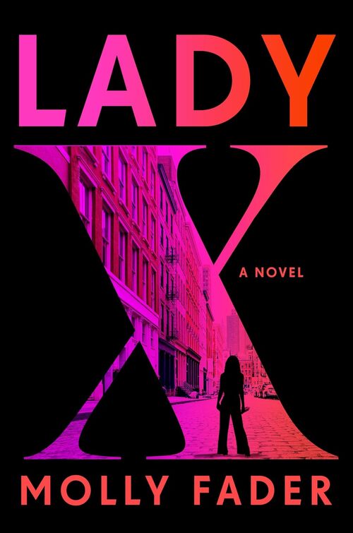 Lady X by Molly Fader