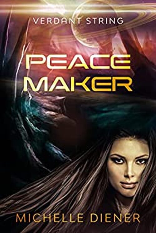 Peace Maker by Michelle Diener