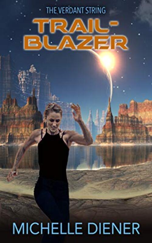 Trailblazer by Michelle Diener