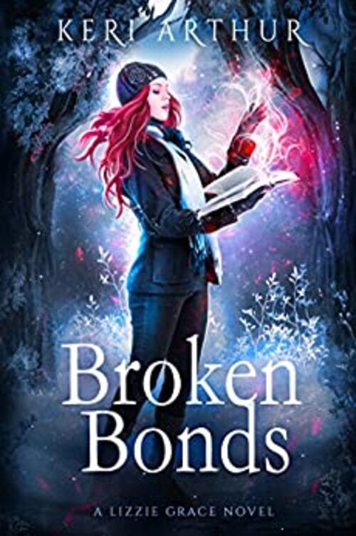 Broken Bonds by Keri Arthur