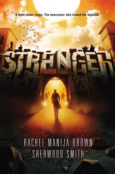 Stranger by Rachel Manija Brown