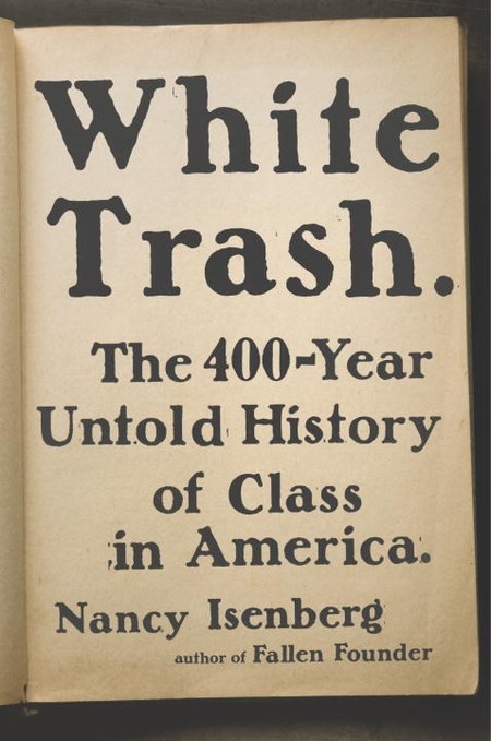 White Trash by Nancy Isenberg