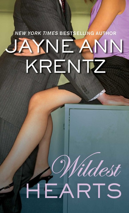 Wildest Hearts by Jayne Ann Krentz