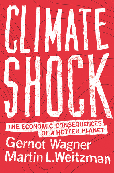 Climate Shock by Gernot Wagner