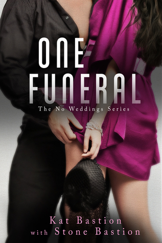 One Funeral by Kat Bastion