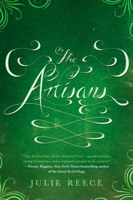 Excerpt of The Artisans by Julie Reece