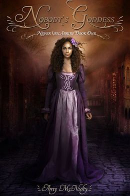 Nobody's Goddess by Amy McNulty