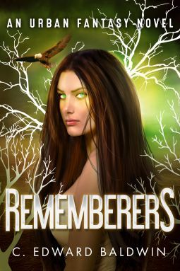 Rememberers by C. Edward Baldwin