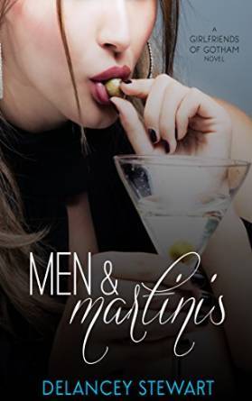 Men and Martinis by Delancey Stewart