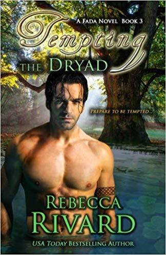 Tempting the Dryad by Rebecca Rivard